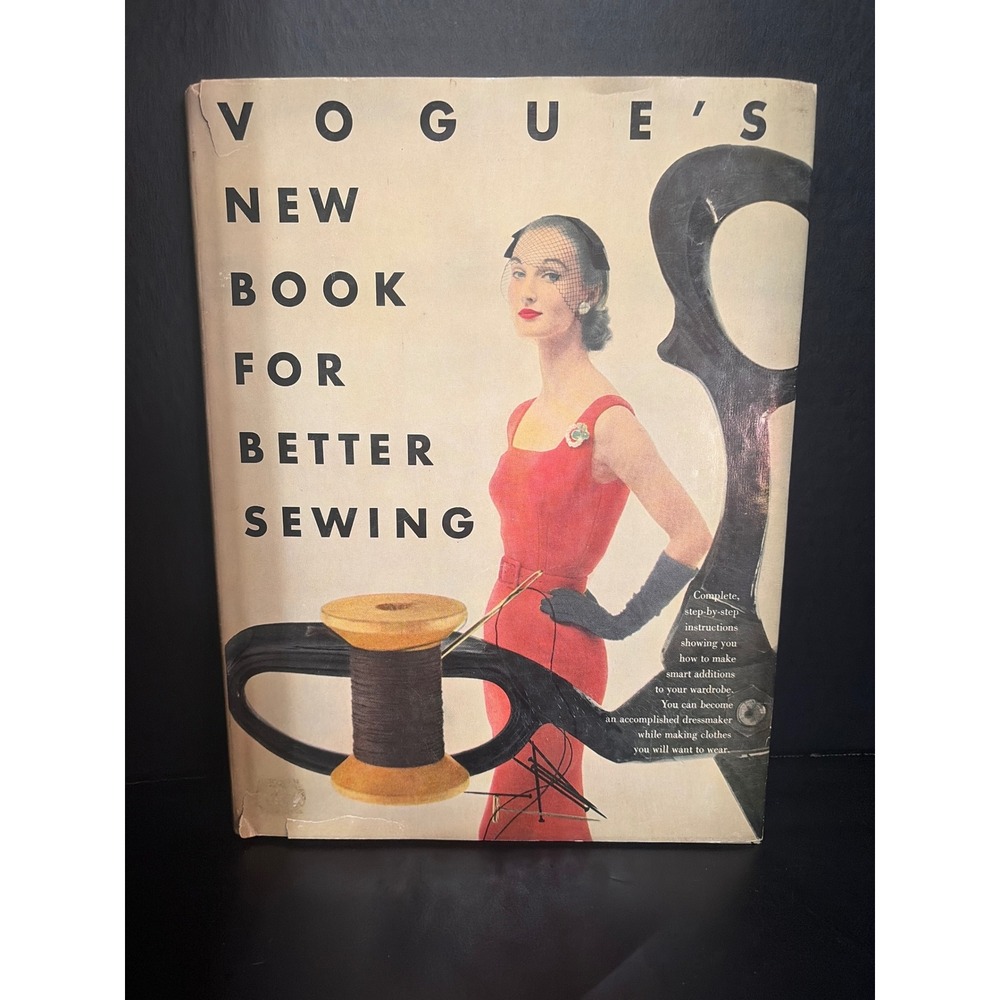 Vogue's New Book for Better Sewing 1952 1st Print Fashion Sewing Pattern HC/DJ